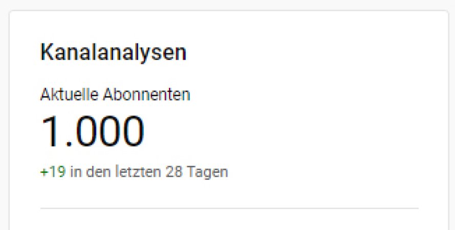 Nach Jahren endlich erreicht: 1000 Kanal-Abos bei Youtube ;-)   